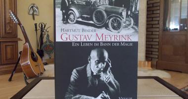 Gustav Meyrink. Ein Leben im Bann der Magie (Monografie)